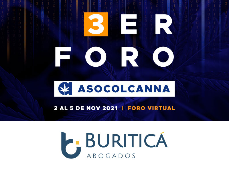 Lee más sobre el artículo Buriticá Abogados patrocinador oficial del 3 Foro de Asocolcanna
